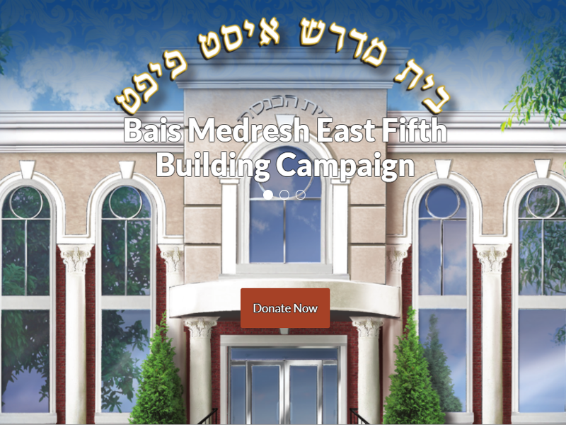 Bais Medresh East Fifth Building Campaign